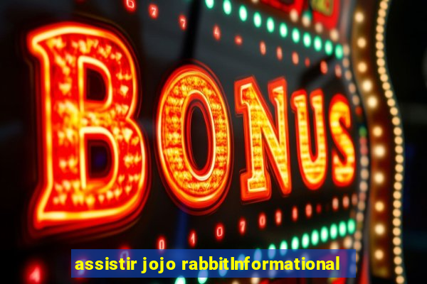 assistir jojo rabbitInformational